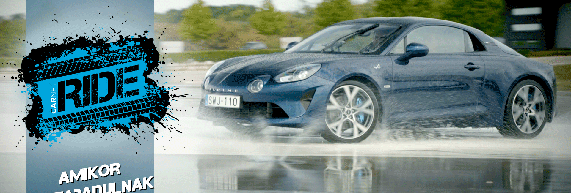 CarNet RIDE - Alpine A110 vs Áron - amikor a nagy mellény elkezd szorítani...