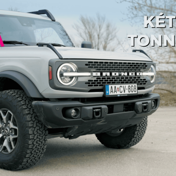 CarNet RIDE XTRA - Ford Bronco, avagy két és fél tonna izom