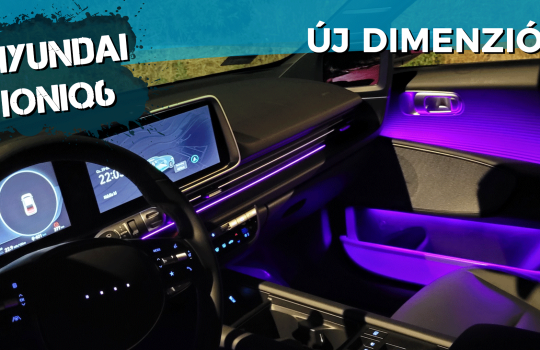 CarNet RIDE - Hyundai IONIQ6, ez már egy új dimenzió