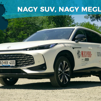 CarNet RIDE - MG HS: Nagy SUV, nagy meglepetés?