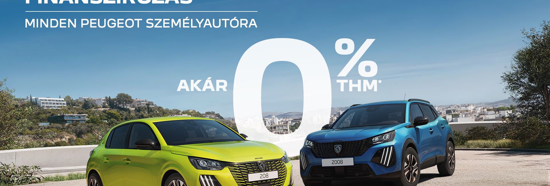 Peugeot kamatvágó finanszírozás!